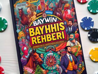 Baywin Bahis Rehberi